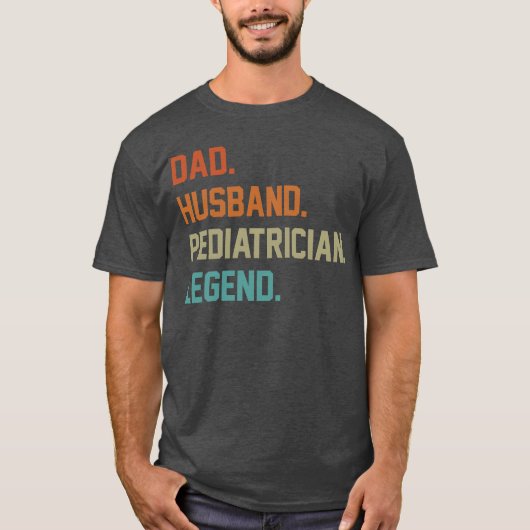 パパ夫の小児科伝説のための父の日r tシャツ (正面)