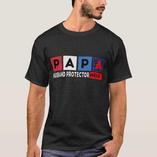 パパ夫プロテクターヒーロー!父の日を祝う Tシャツ (正面)