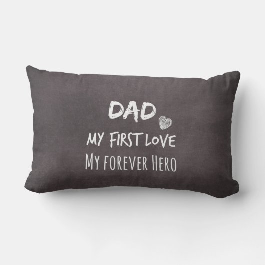 パパ引用文：私の最初の愛、私の永遠の英雄 ランバークッション (裏面)