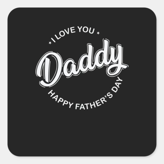 パパ愛してるよパパ父の日 スクエアシール (正面)