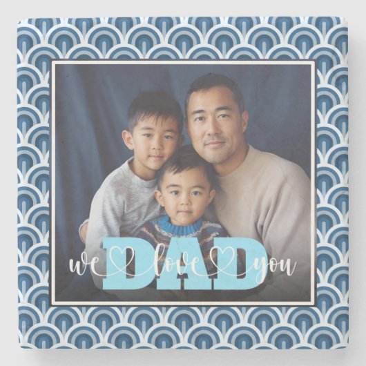 パパ我々愛あなたブルーアールデコカスタム写真 ストーンコースター (正面)