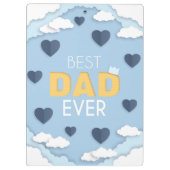 パパ最高のは今までにかわいい父の日 クリップボード (裏面)