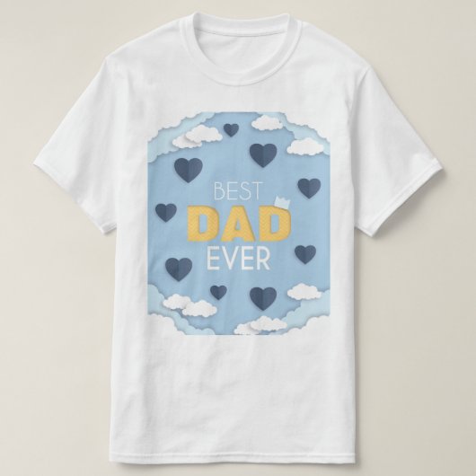 パパ最高のは今までにかわいい父の日 Tシャツ (デザイン正面)