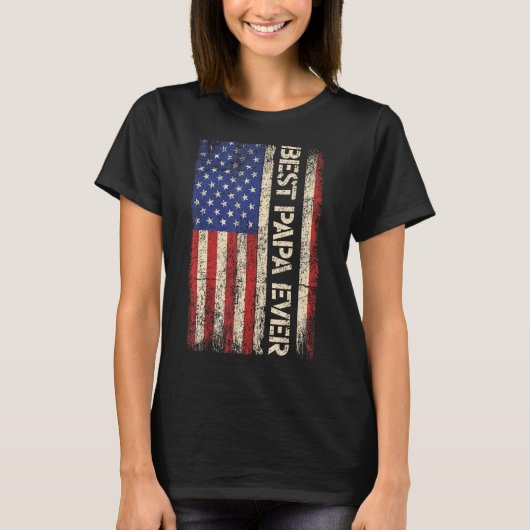 パパ最高のーはアメリカ合衆国の国旗の贈り物父の Tシャツ (正面)