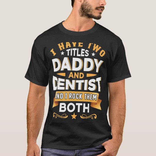 パパ歯科歯科歯科医師歯科助手D Tシャツ (正面)
