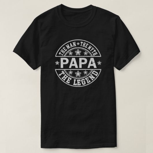 パパ男の神話の伝説の父の日 Tシャツ (デザイン正面)