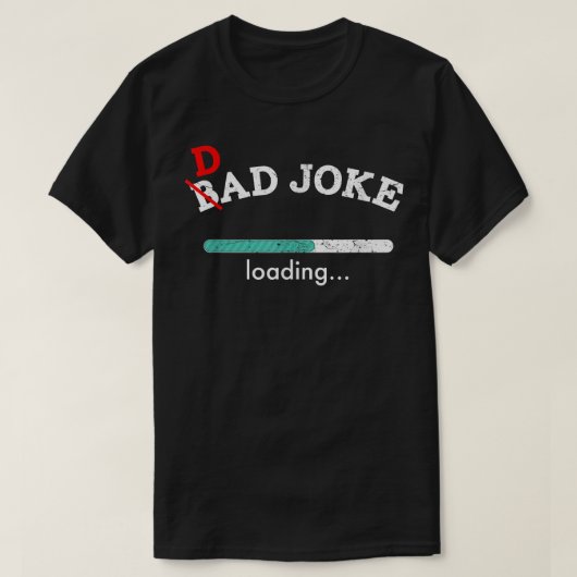 パパ男性用のおもしろいパパジョーク  Tシャツ (デザイン正面)
