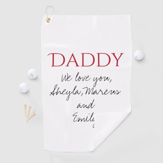 パパ私たちはスクリプト父の日あなたを愛している ゴルフタオル (インサイチュ)