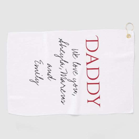 パパ私たちはスクリプト父の日あなたを愛している ゴルフタオル (横)