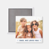 パパ私たちは愛する写真ハート青い父親日 マグネット (正面/裏面)