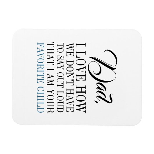 パパ私はお気に入りのお父さんの日磁石 マグネット (横)