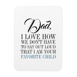 パパ私はお気に入りのお父さんの日磁石 マグネット