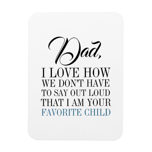 パパ私はお気に入りのお父さんの日磁石 マグネット (縦)