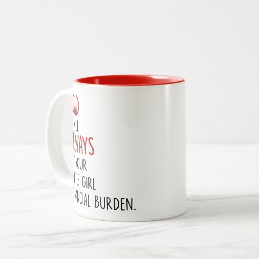 パパ私は常にあなたの小さな女の子金融… ツートーンマグカップ (正面左)