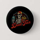 パパ税で毒スケルトンじゃないかどうか確認する 缶バッジ (正面)