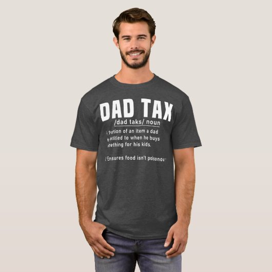 パパ税の定義の父の日おもしろい父クール Tシャツ (正面フル)