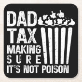 パパ税の毒でないことを確かめおもしろいる スクエアペーパーコースター (正面)