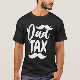 パパ税必要不可欠Tシャツ Tシャツ
