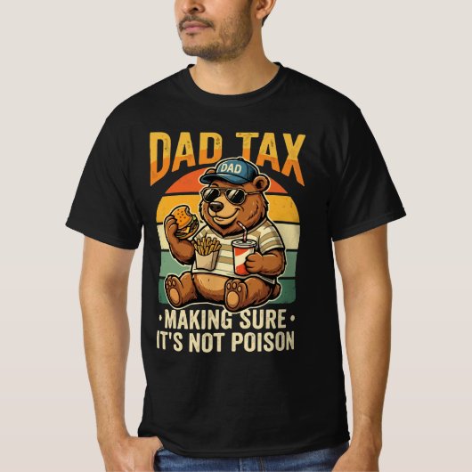 パパ税 ユニーク クマ 父 ジョーク デザイン Tシャツ (正面)