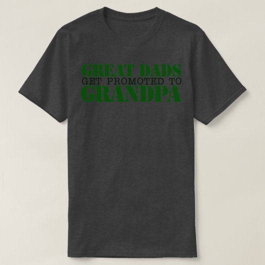 パパ素晴らしがGRANDPAに昇格 Tシャツ (デザイン正面)