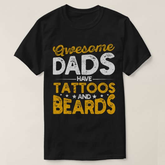 パパ素晴らしには入れ墨と顎鬚の父親がおもしろいいる Tシャツ (デザイン正面)