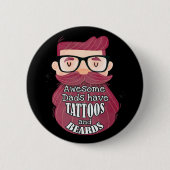 パパ素晴らしには刺青や顎骨がある 缶バッジ (正面)