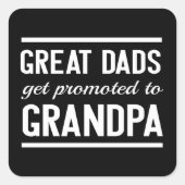 パパ素晴らしはおじいちゃんに昇進する スクエアシール (正面)