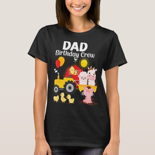 パパ誕生日クルートラクター納屋周囲の庭ファームアニマルズBd Tシャツ (正面)