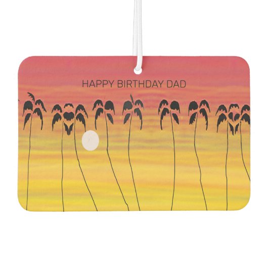 パパ誕生日トロピカル素晴らしサンセット カーエアーフレッシュナー (正面)