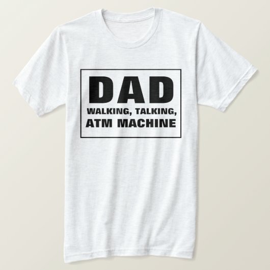 パパ通話歩くATM機 Tシャツ (デザイン正面)
