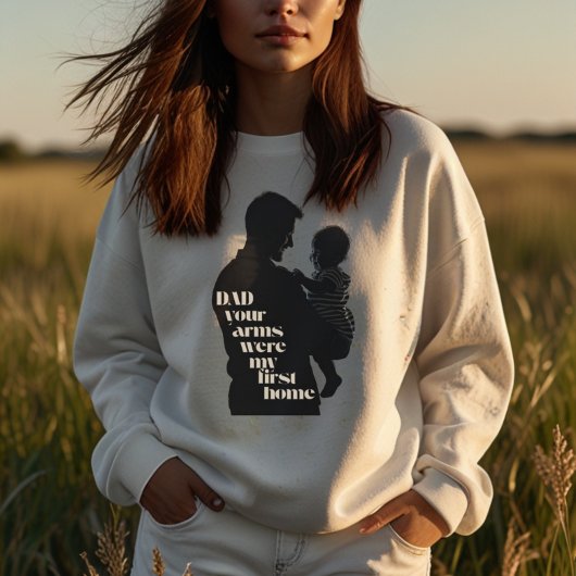 パパ、あなたの腕は私の最初の家だった | レディース Tシャツ