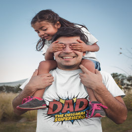 パパ:オリジナルスーパーヒーロー – Perfect Father's Day Tシャツ
