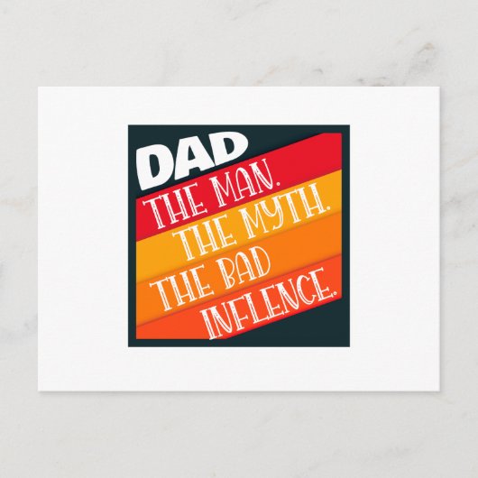 パパ・ザ・マン・ザ・ミス・ザ・バッド・インフルエンス ポストカード (正面)