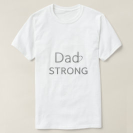 パパ ストロング がん認識Tシャツ - ストロングパパ インズ Tシャツ