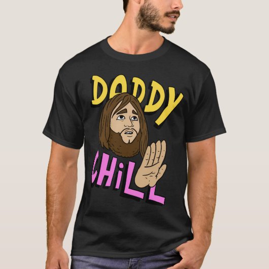パパ・チルおもしろいデザイン。 Tシャツ (正面)