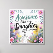 パパ&ドーターギフト | 娘素晴らしの芸術のように キャンバスプリント (正面)