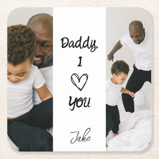 パパ、私はあなたを愛してる | 紙パーソナライズされたコースター スクエアペーパーコースター (正面)