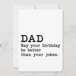 パパ、誕生日にあなたの冗談よりいいことがありますように シーズンカード