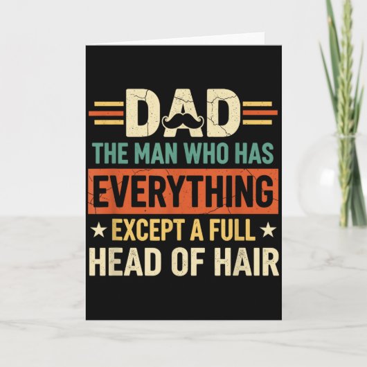 パパ　髪の毛以外は全てを持っている人 カード (正面)