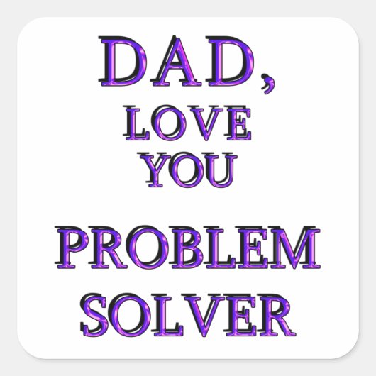 パパ、LOVE YOU PROBLEM SOLVER 2 スクエアシール (正面)