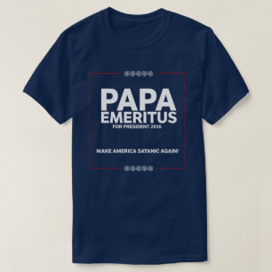パパE "キャンペーン" -アメリカを悪魔的に再度させて下さい Tシャツ