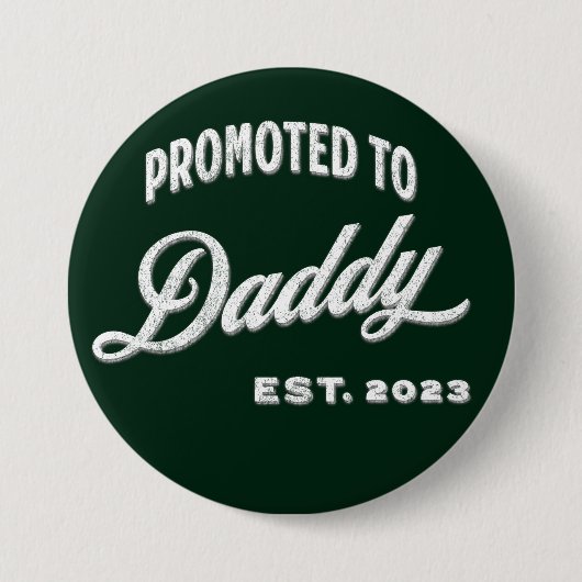 パパEstに昇格。2023年、初めての父 缶バッジ (正面)