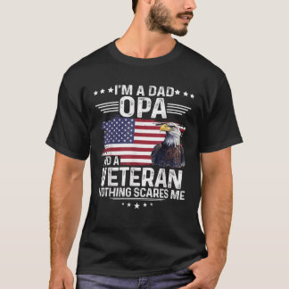 パパOPA退役軍人何も私イーグルを怖誇りを持ったがらせない Tシャツ