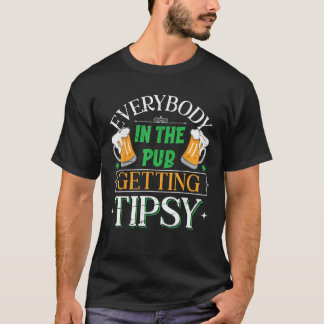 パブにいる全員が酔っ払って聖パトリックを手に入れる Tシャツ