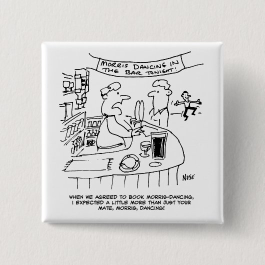 パブのモリス踊り。モリス伝統的踊り 缶バッジ (正面)