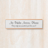 "パブリックアクセスなし"に署名してください サインプレート (正面)