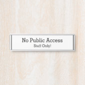 「パブリック・アクセスなし」 サインプレート (正面)