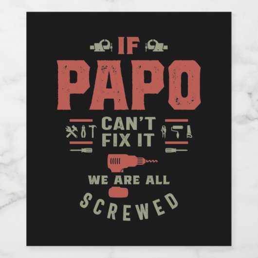 パポもしは私たちがネジを締めているそれを修正できない ワインラベル (シングルラベル)