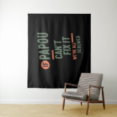 パポもしーは修正できない我々は全てねじ込まれている |ファター タペストリー (インサイチュ)