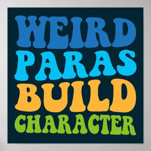 パラス風変わりビルドキャラクターParaprofessionalおもしろい ポスター (正面)
